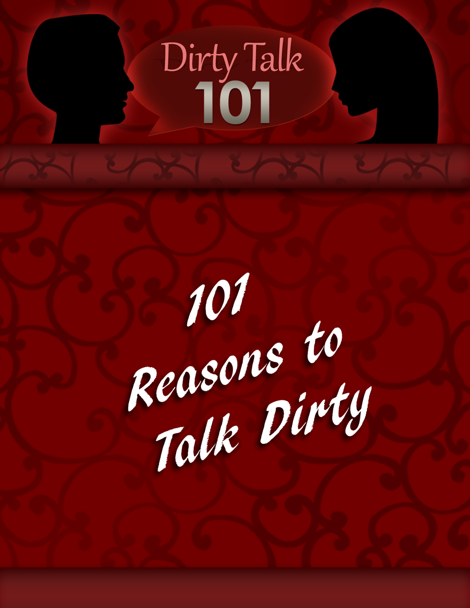 101 Reason to talk dirty